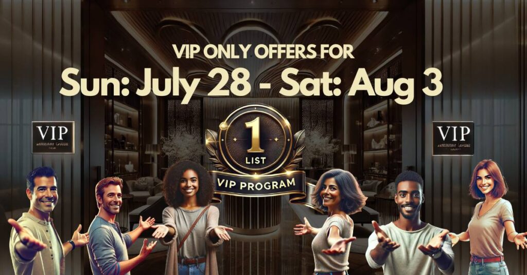 1ListVIP Offers July 28 To Aug 3